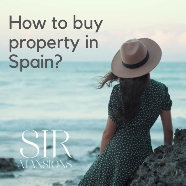 How to buy property in Spain?